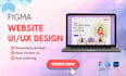 professional UI UX website design in figma, it will be creative and responsive