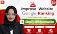 perform shopify SEO service for ecommerce store and products