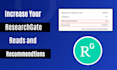 help you to increase your researchgate reads and recommendations