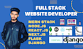 full stack website development mern, reactjs, nodejs, nextjs, flask, django