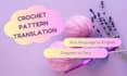translate crochet patterns into english from any language