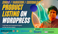 manage wordpress website and product upload