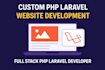 custom PHP laravel website development, full stack PHP laravel developer