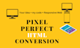 magically transform PSD, figma to responsive HTML design