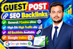 write and publish high da guest posts with SEO dofollow backlinks