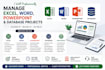 excel data entry, word formatting, powerpoint and database tasks