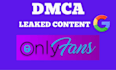 remove your leaked onlyfans content under dmca