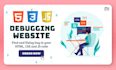 find and fixing your HTML, CSS and javascript code