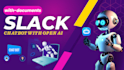 developing a slack bot, powered by openai assistant API