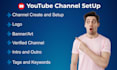 create and setup youtube channel with logo, banner, intro, outro
