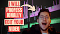 professionally edit your video