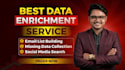 do data enrichment, data mining and data scraping
