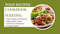 create food recipes, cookbook, recipes ebook writing
