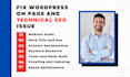 fix wordpress on page and technical SEO issue