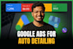 setup google ads for auto detailing, auto repair, tire shop, towing service