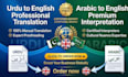 translate and proofread urdu to english arabic manually