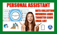 do data collection business leads for your personal assistant