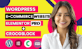 create wordpress ecommerce website by elementor pro crocoblock and woocommerce