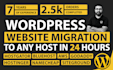 transfer or migrate wordpress site to new host in 24 hours