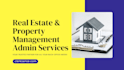 do real estate and property management admin services