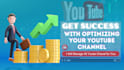 manage and grow your youtube channel with SEO expertise