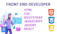 be your frontend web developer, HTML 5, CSS, javascript