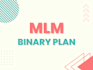 develop a binary MLM software for you