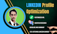 upgrade fully optimized linkedin profile professionally