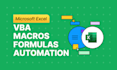 develop excel formulas, macros, vba automation