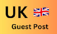 do uk guest post on uk website with high da