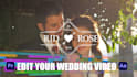 edit your wedding and event video