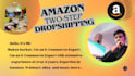 doing amazon two step dropshipping services