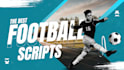 research and write engaging football scripts for your youtube channel