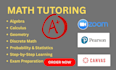 be your calculus 1 2 3, algebra, geometry, statistics and discrete math tutor
