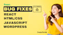 fix HTML CSS javascript react bug issues