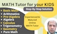 be online math tutor in basic to advanced math, mentor for your kids