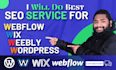 do best SEO for wix weebly wordpress webflow websites