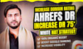 increase domain rating DR with white hat SEO backlinks guaranteed DR boost