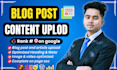 high quality upload content and blog posts to your wordpress website