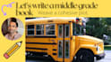 write a fun middle grade book