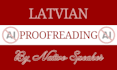 proofread any latvian text with my native knowledge