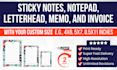 design sticky notes, notepad, letterhead, memo, and invoice