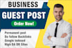 do high da guest post, business guest post with do follow backlinks