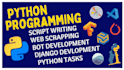 python projects, python scripting, web scrapping and bot dvelopment
