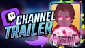 edit a perfect twitch channel trailer