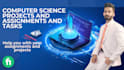 help in computer science and IT related tasks and projects