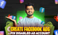 create facebook ads, fix ad account