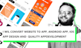 convert website to app, android app, ios app design and quality app development