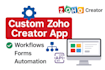 build custom zoho creator app solutions for your workflow