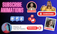 make impressive youtube subscribe animations